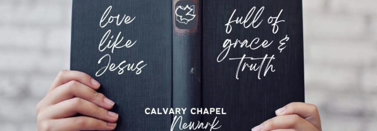 Finding a church home. Calvary Chapel Newark